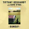 Tiffany Eckhardt - Sunday